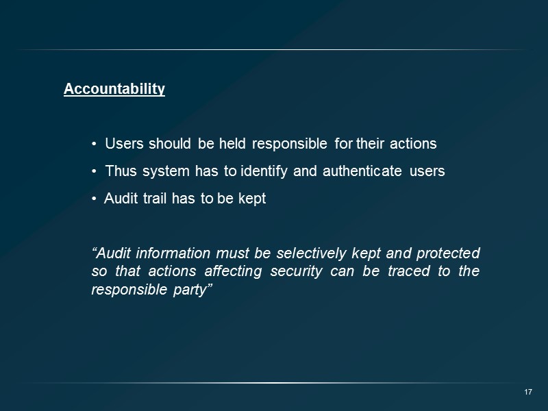 Accountability    Users should be held responsible for their actions  